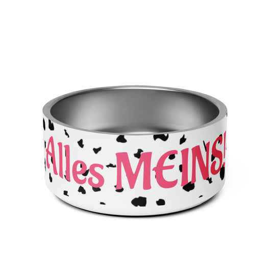 Dalmatiner Dame Futternapf aus Edelstahl mit Pink „Alles meins“-Aufdruck